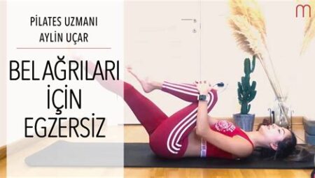 Pilates Stüdyolarında Bel Ağrıları İçin Egzersizler